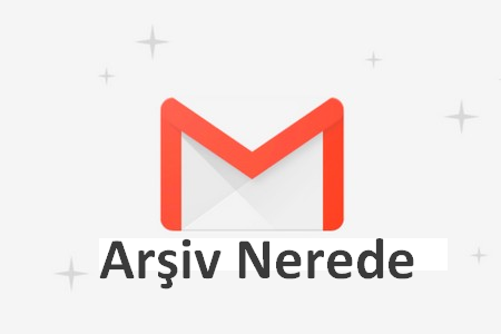 gmail arşiv nerede