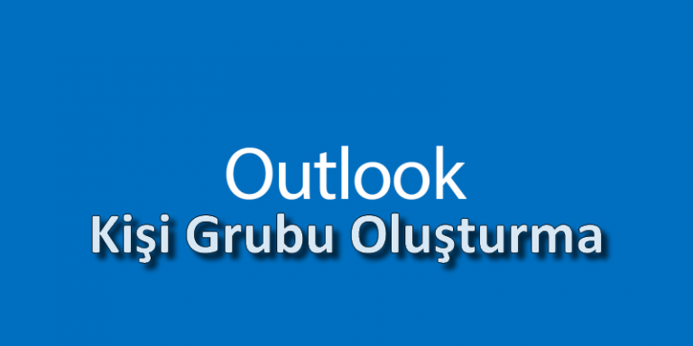 outlook kişi grubu