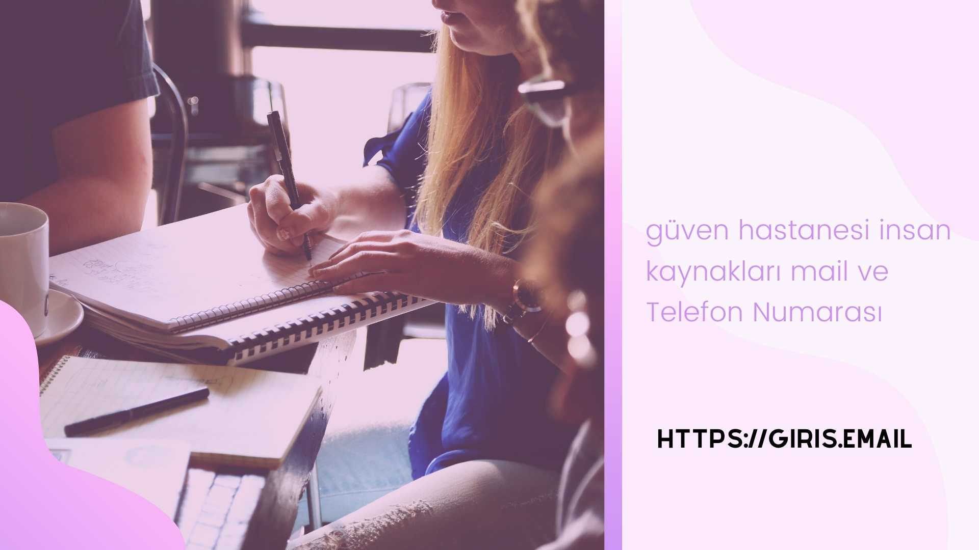 Güven Hastanesi İnsan Kaynakları Mail ve Telefon Numarası