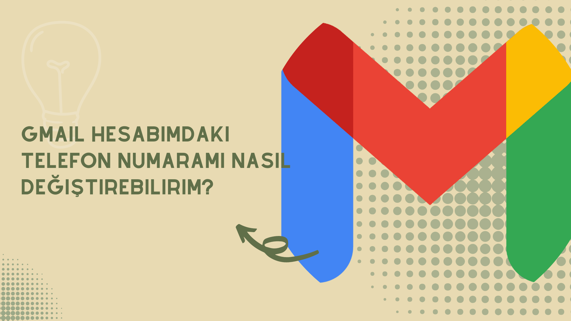 Gmail Hesabımdaki Telefon Numaramı Nasıl Değiştirebilirim?