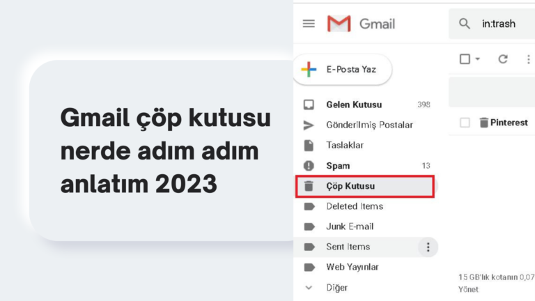 Gmail Çöp Kutusu Nerde? Adım Adım Anlatım 2023