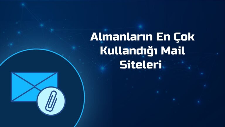 Almanların En Çok Kullandığı Mail Siteleri