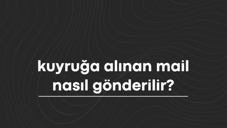 Kuyruğa Alınan Mail Nasıl Gönderilir?