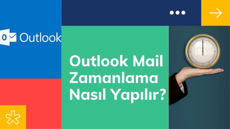 Outlook Zamanlama Nasıl Yapılır?