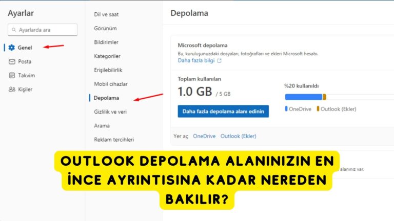Outlook Depolama Alanınızın En İnce Ayrıntısına Kadar Nereden Bakılır?