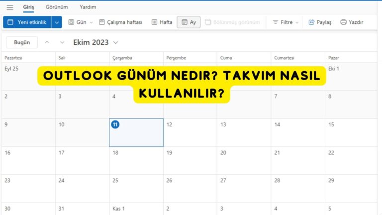 Outlook Günüm Nedir? Takvim Nasıl Kullanılır?