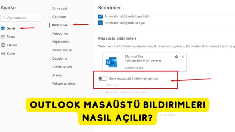 Outlook Masaüstü Bildirimleri Nasıl Açılır?