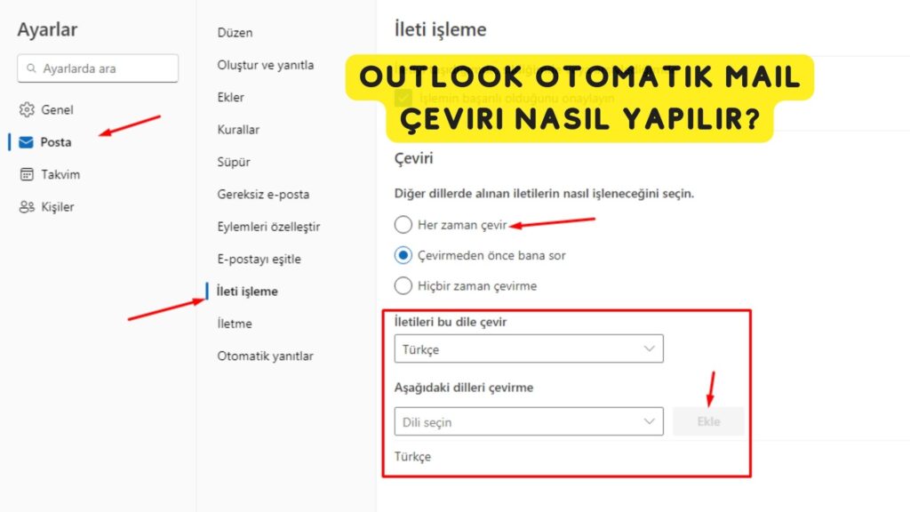 Outlook Otomatik Mail Çeviri Nasıl Yapılır?